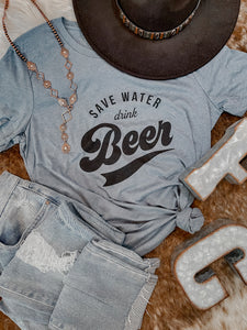 "Save Water Drink Beer" Graphic Tee