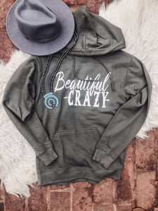 "Beautiful Crazy" Graphic Sweatshirt