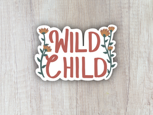 "Wild Child" Sticker