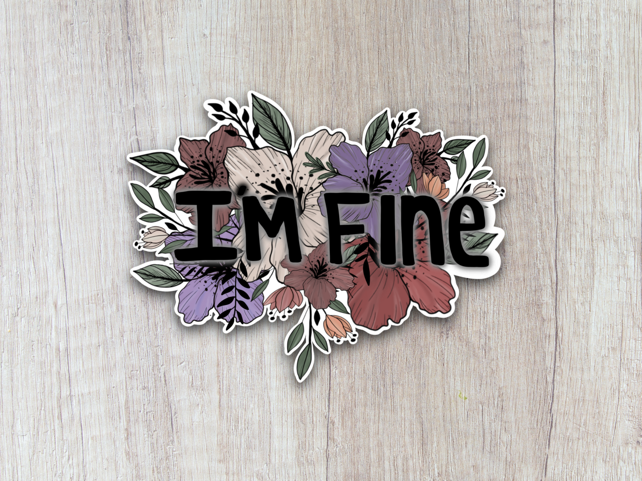 “I’m Fine” Sticker
