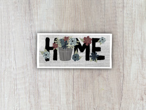 “Home” Flower Sticker